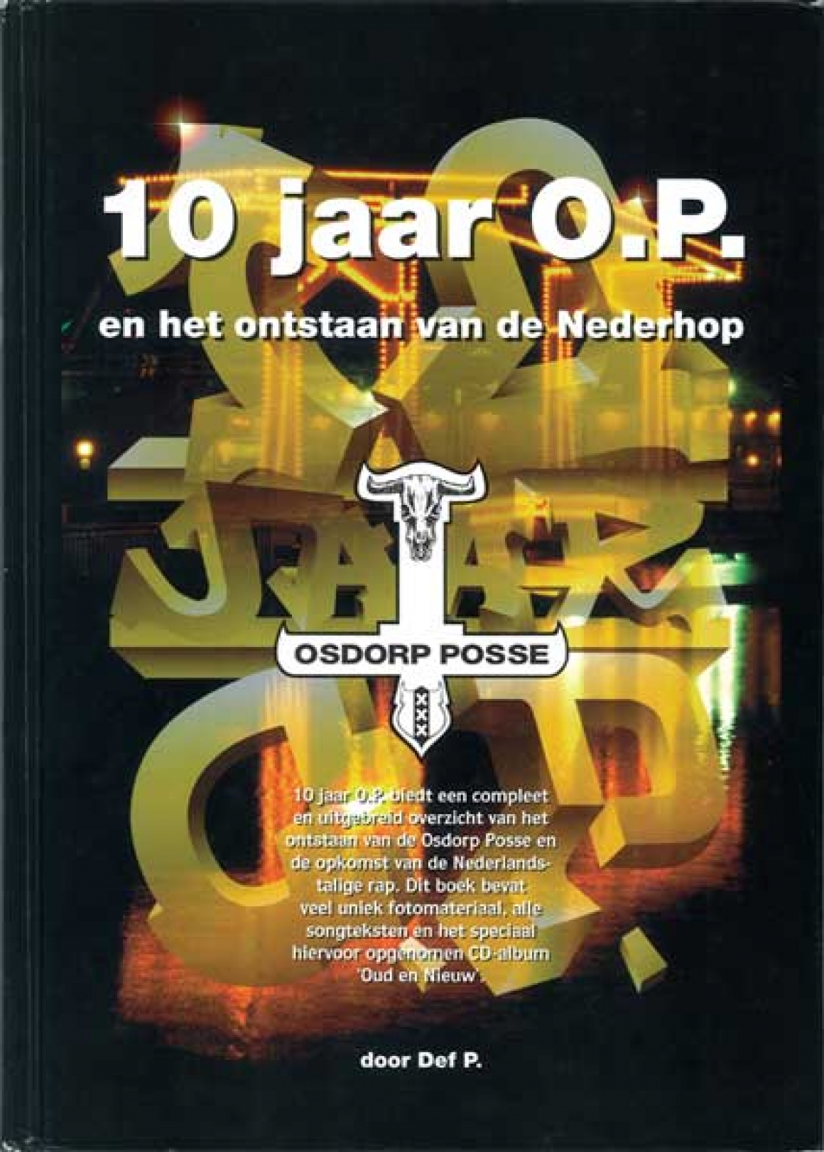 Osdorp Posse – 10 Jaar O.P.